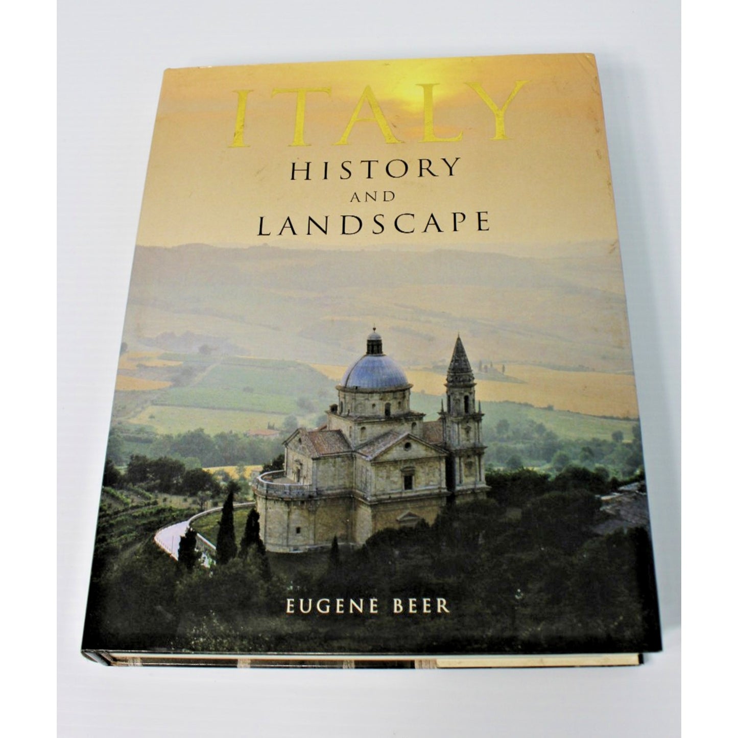 Italy: History and Landscape- Eugene Beer, 2006 HC/ DJ EXCELLENT Travel, Photos