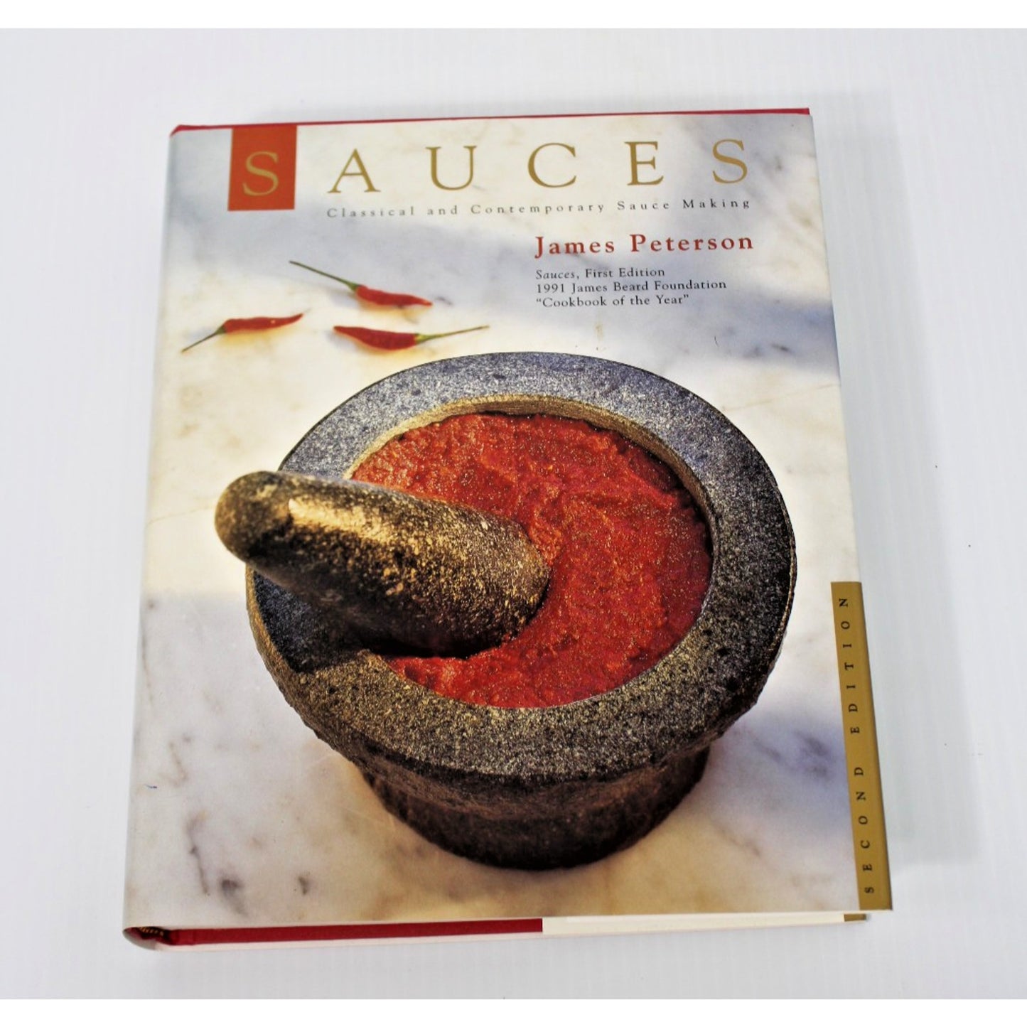 Sauces: Classical & Contemporary Sauce Making- James Peterson, 1998, 2nd Revised