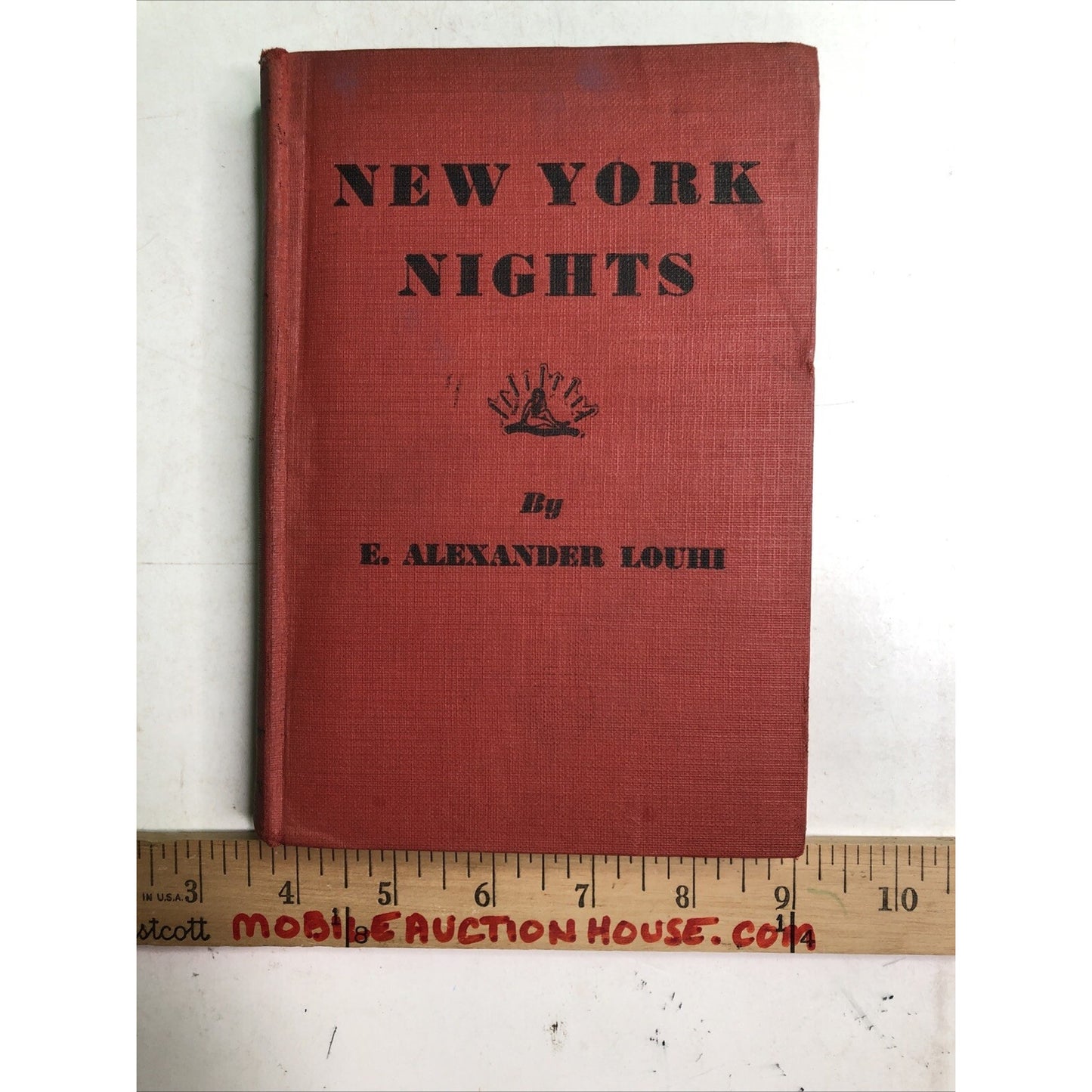 New York Nights by E. Alexander Louhi HC 1st Edition 1941