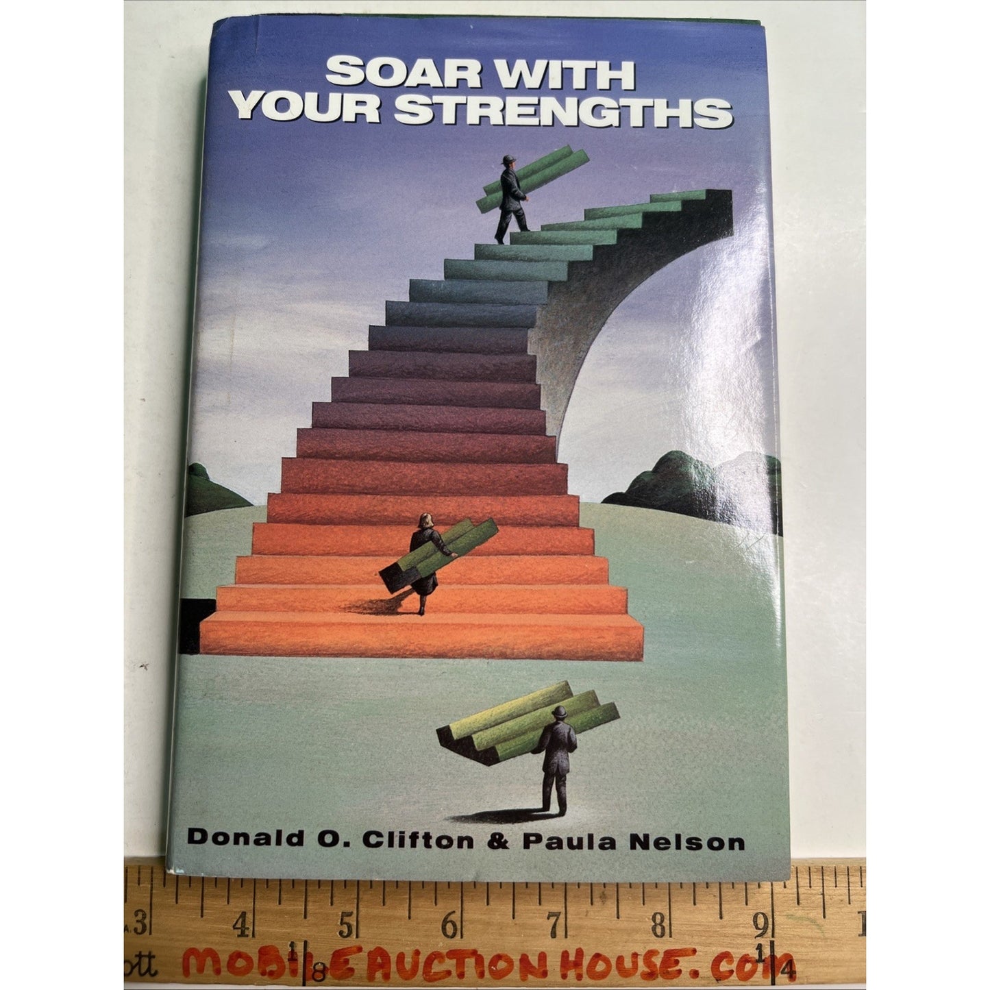 Soar With Your Strengths by Donald O. Clifton & Paula Nelson 1992 HC DJ
