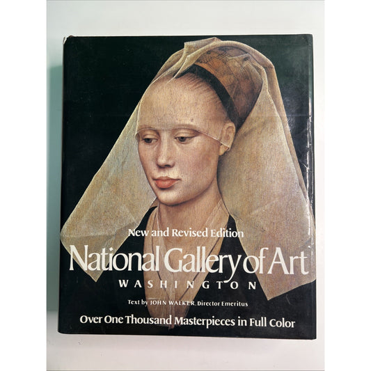 National Gallery Of Art Washington By John Walker 1984 Revised Edition HC DJ