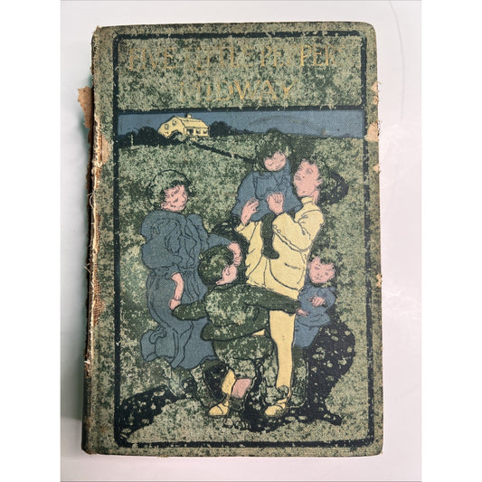 The Five Little Peppers Midway Margaret Sidney 1904 HC Illustrated Damaged