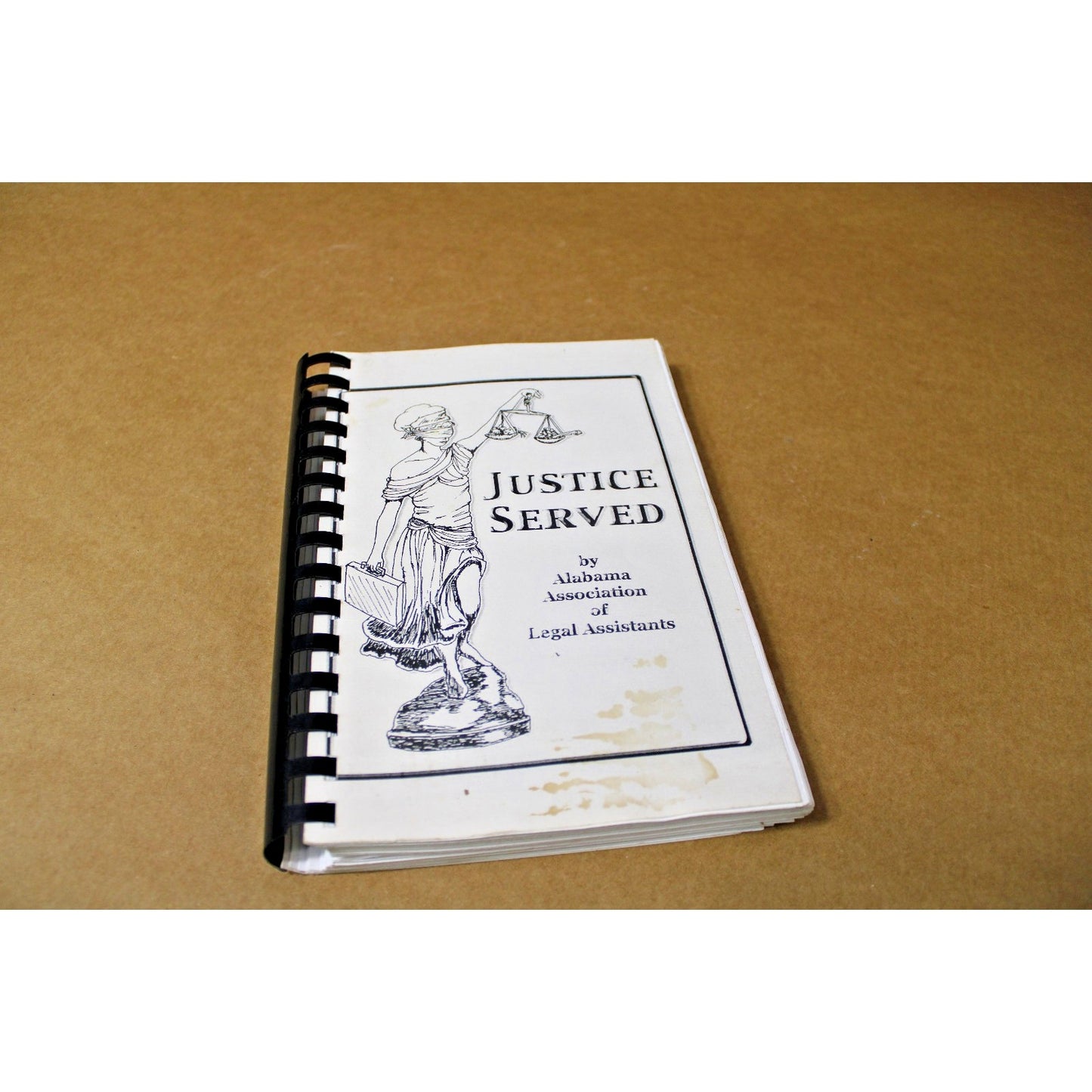 Justice Served, by the Alabama Association of Legal Assistants, Undated Cookbook