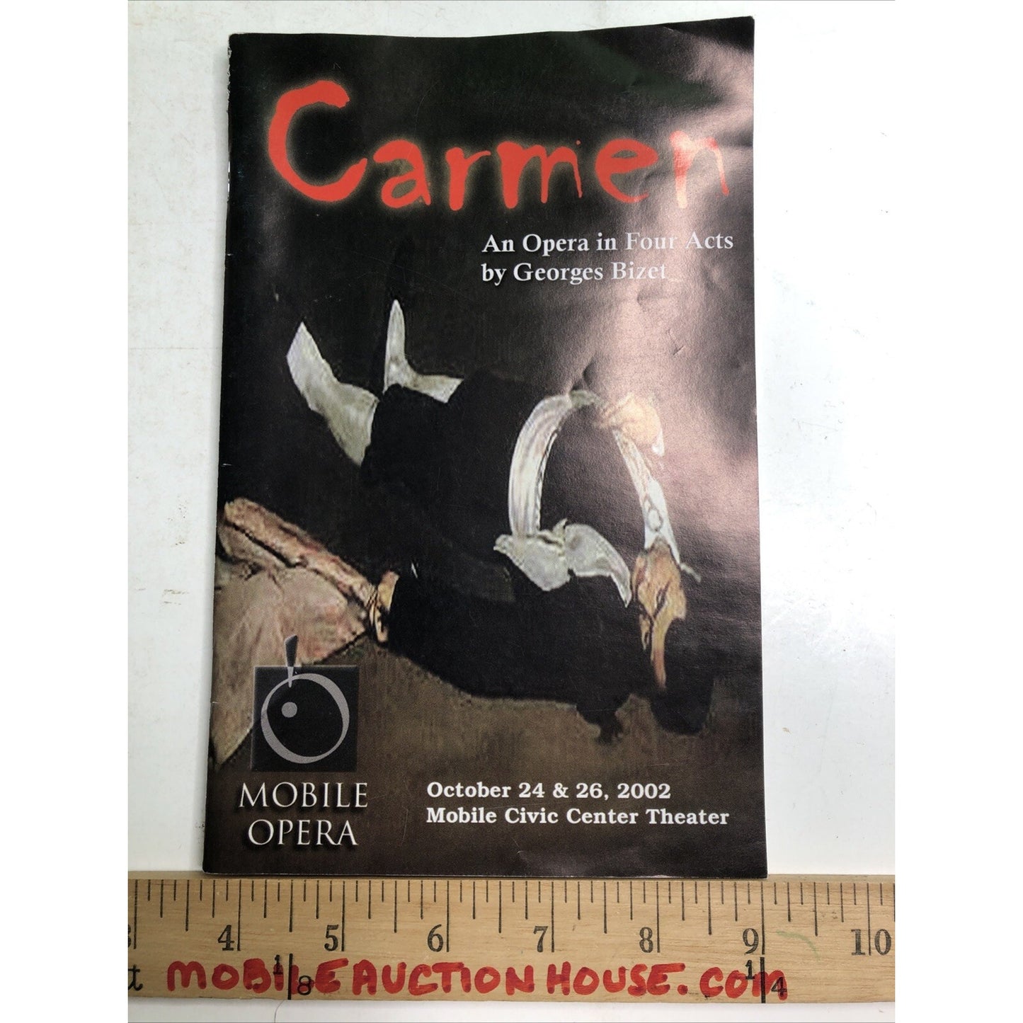 CARMEN: OPERA IN FOUR ACTS By Georges Bizet 2002 Playbill Mobile Alabama