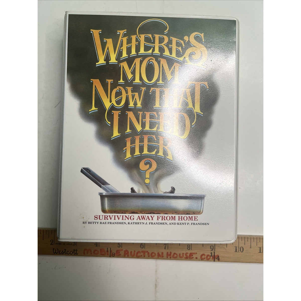 1983/1996 Where’s Mom Now That I Need Her Recipe Cookbook Housekeeping Survival