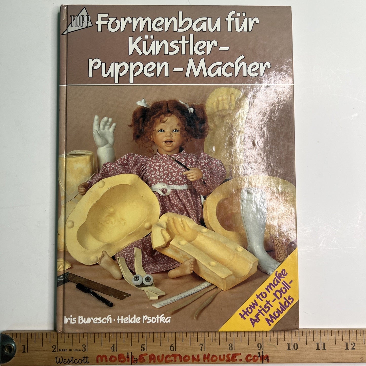 How To Make Artist Doll Moulds By Iris Buresch Heide Psotka 1991 German/English