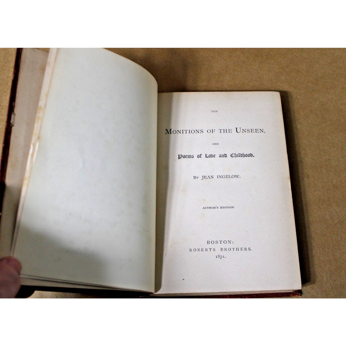 1871 Author's Ed. Monitions of the Unseen Poems of Love & Childhood Jean Ingelow