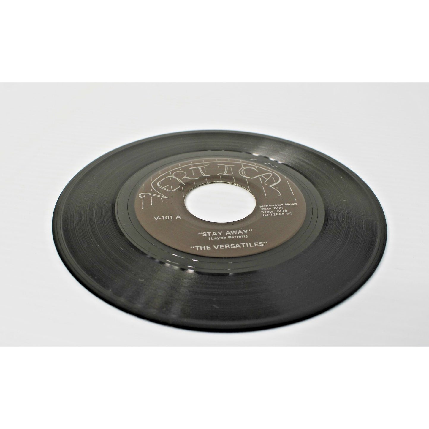 The Versatiles- 7" 45 RPM Single "I've Been Hurt"/ "Stay Away"- Vertical Records