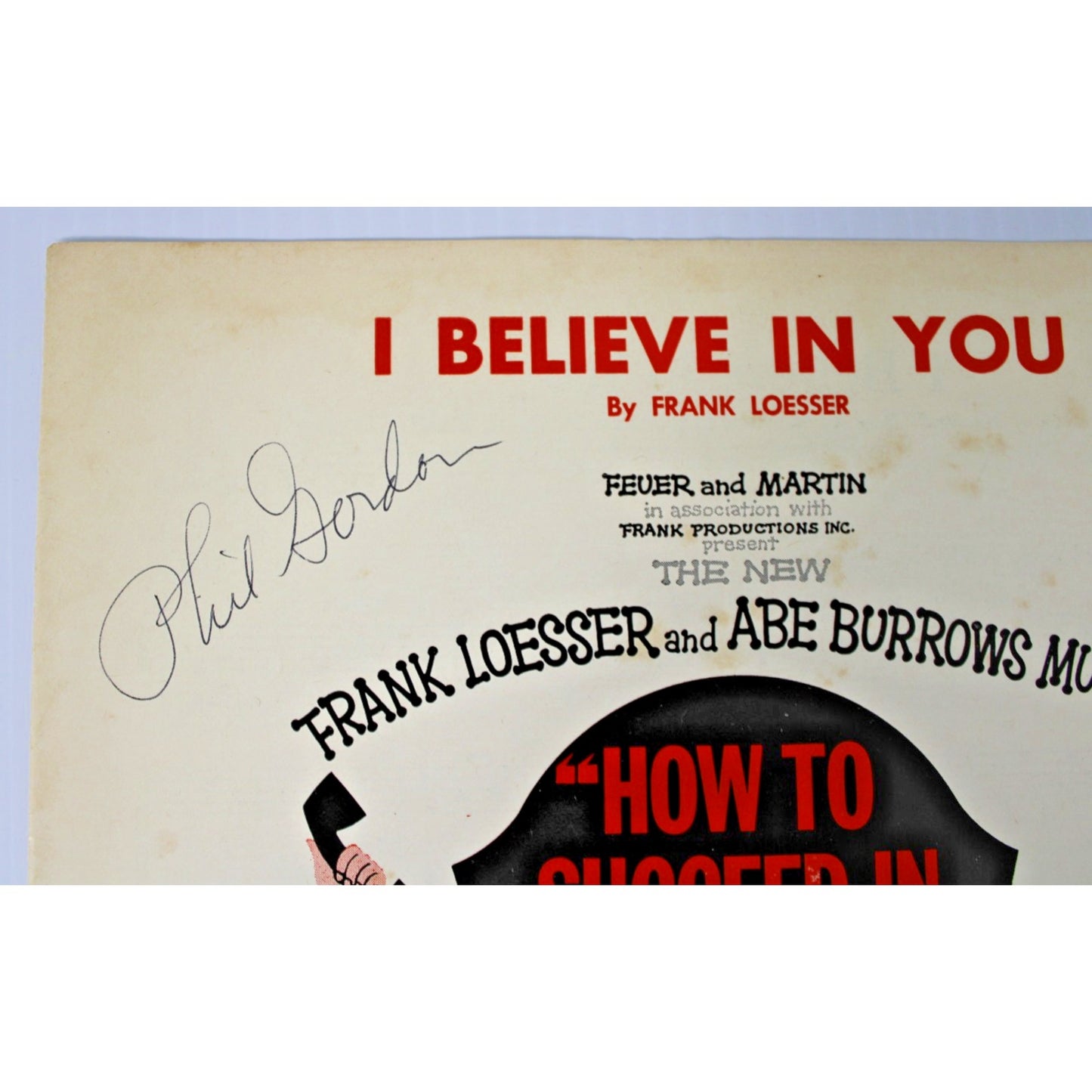 Vintage Sheet Music, I Believe In You- Signed by Phil Gordon, 1961 Broadway Show