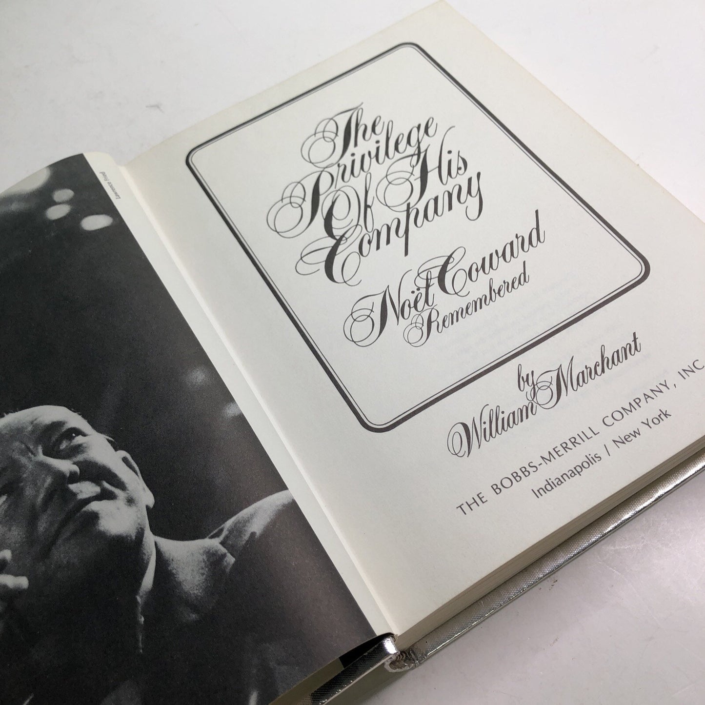 The Privilege of His Company Noel Coward by William Merchant SIGNED 1975 HC DJ