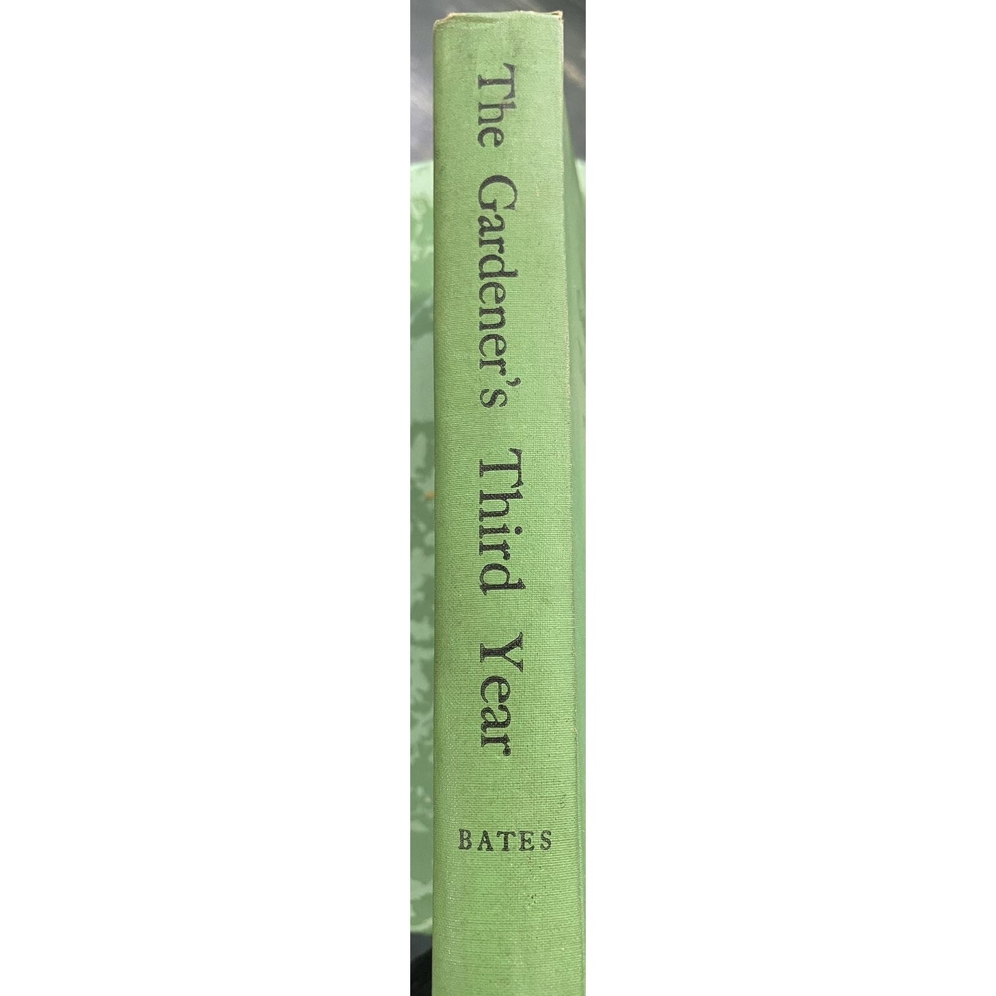 The Gardener's Third Year Trees Vines Shrubs by Alfred Bates 1941 First Edition