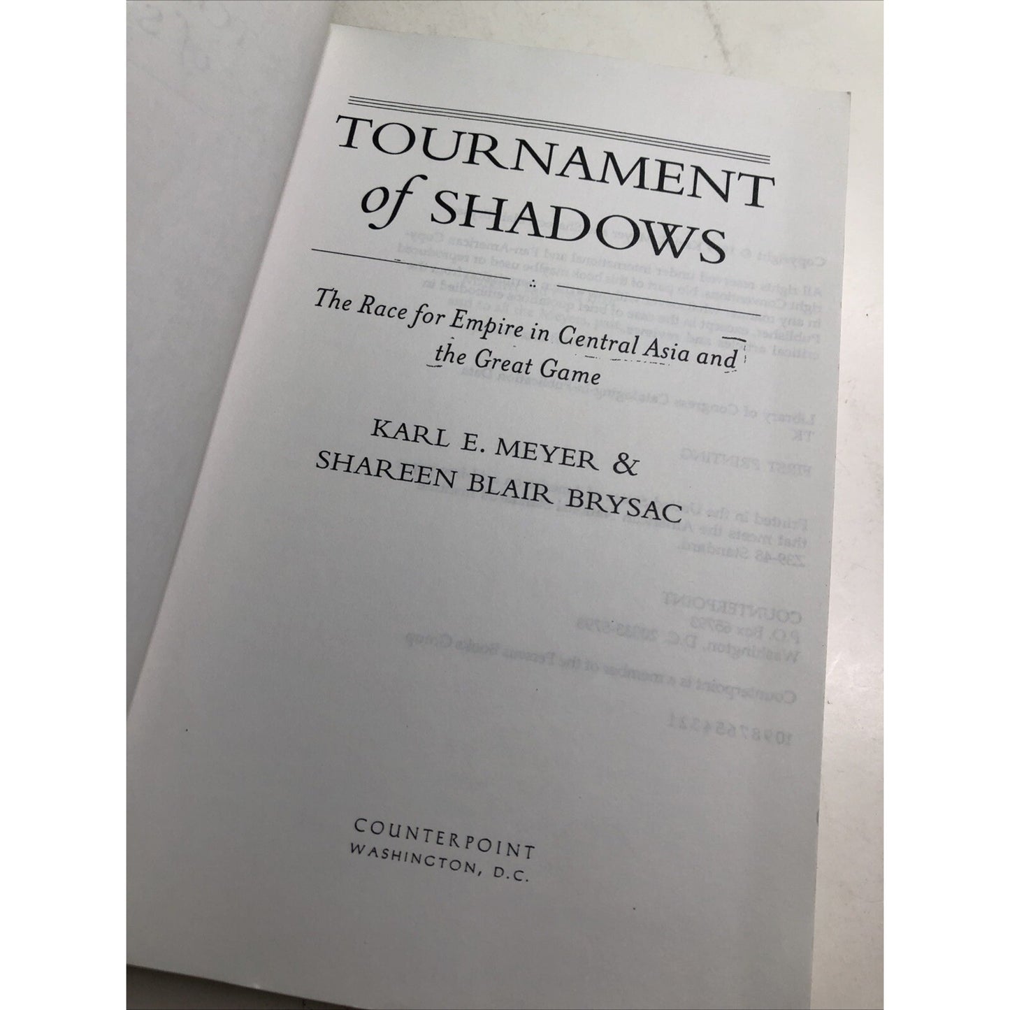Tournament of Shadows The Race for Empire in Central Asia & Great Game 1st Print