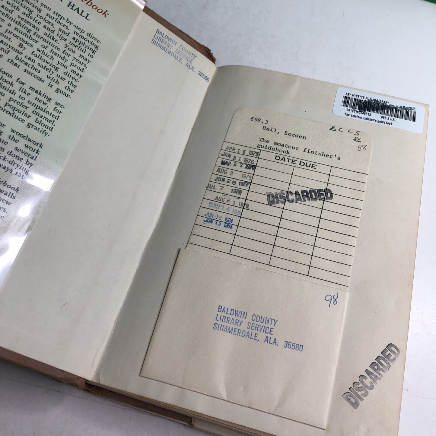 The Amateur Finisher's Guidebook by Borden Hall 1952 Hardcover Book HC DJ 1st Ed