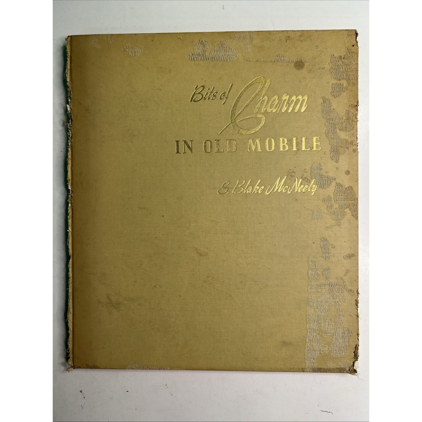 RARE 1946 1st Edition Bits of Charm in Old Mobile S. BLAKE McNEELY Alabama AL