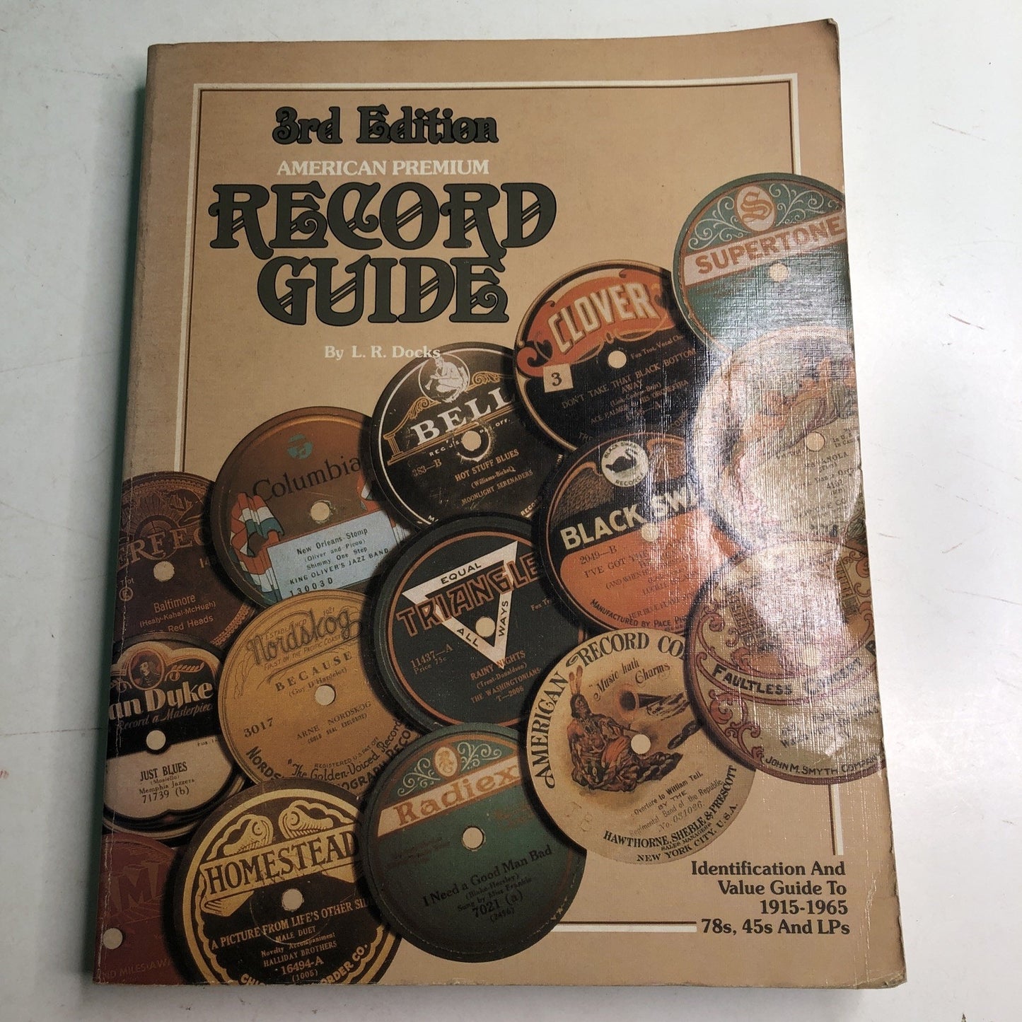 3rd Edition American Premium Record Guide By L. R. Docks 1986 PB