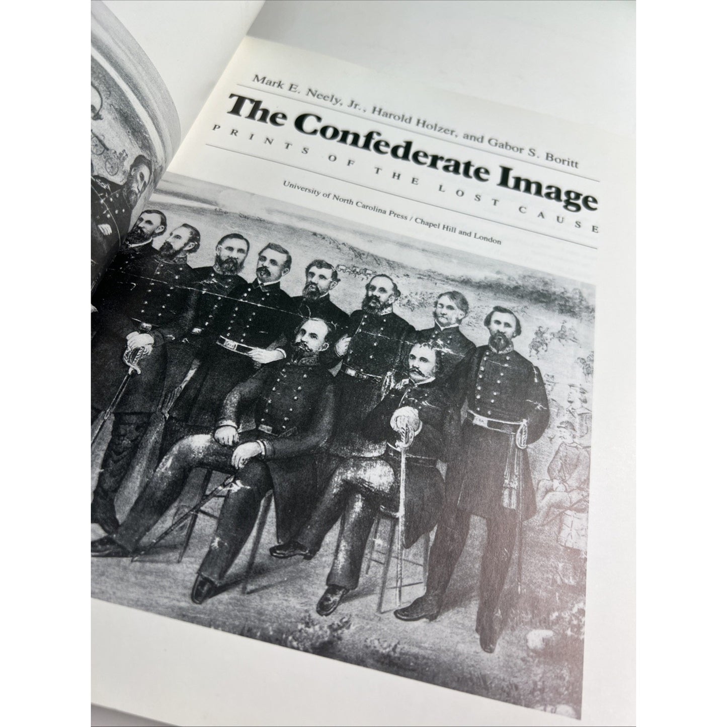 THE CONFEDERATE IMAGE: PRINTS OF THE LOST CAUSE By Mark E. Neely & Harold Holzer