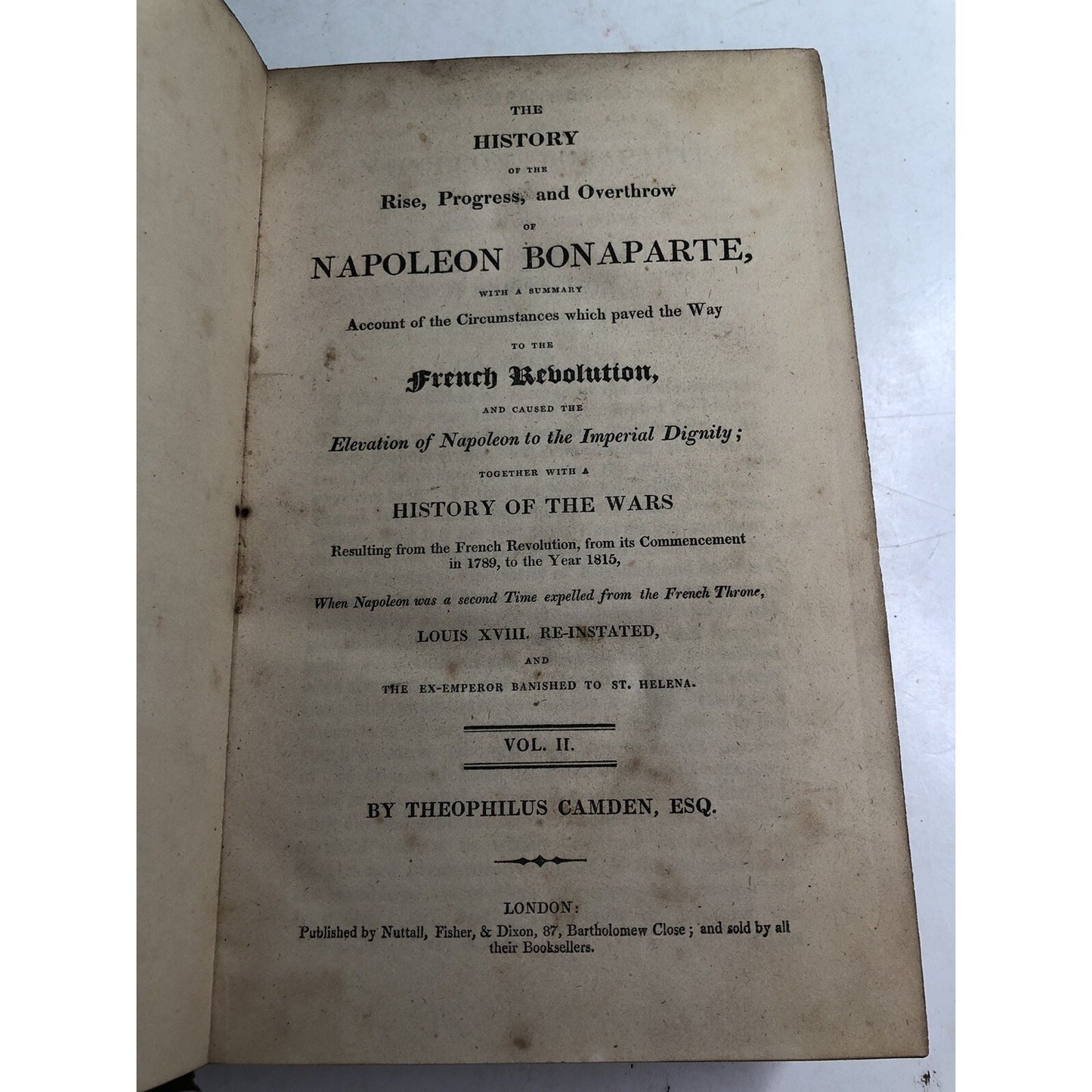 1814 Vols. 1 & 2 History of Rise Progress Overthrow NAPOLEON BONAPARTE Camden