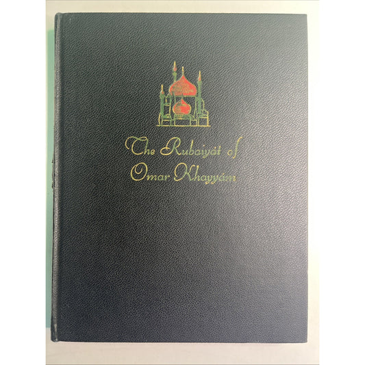 Vintage 1938 THE RUBAIYAT OF OMAR KHAYYAM Rendered By Edward Fitzgerald