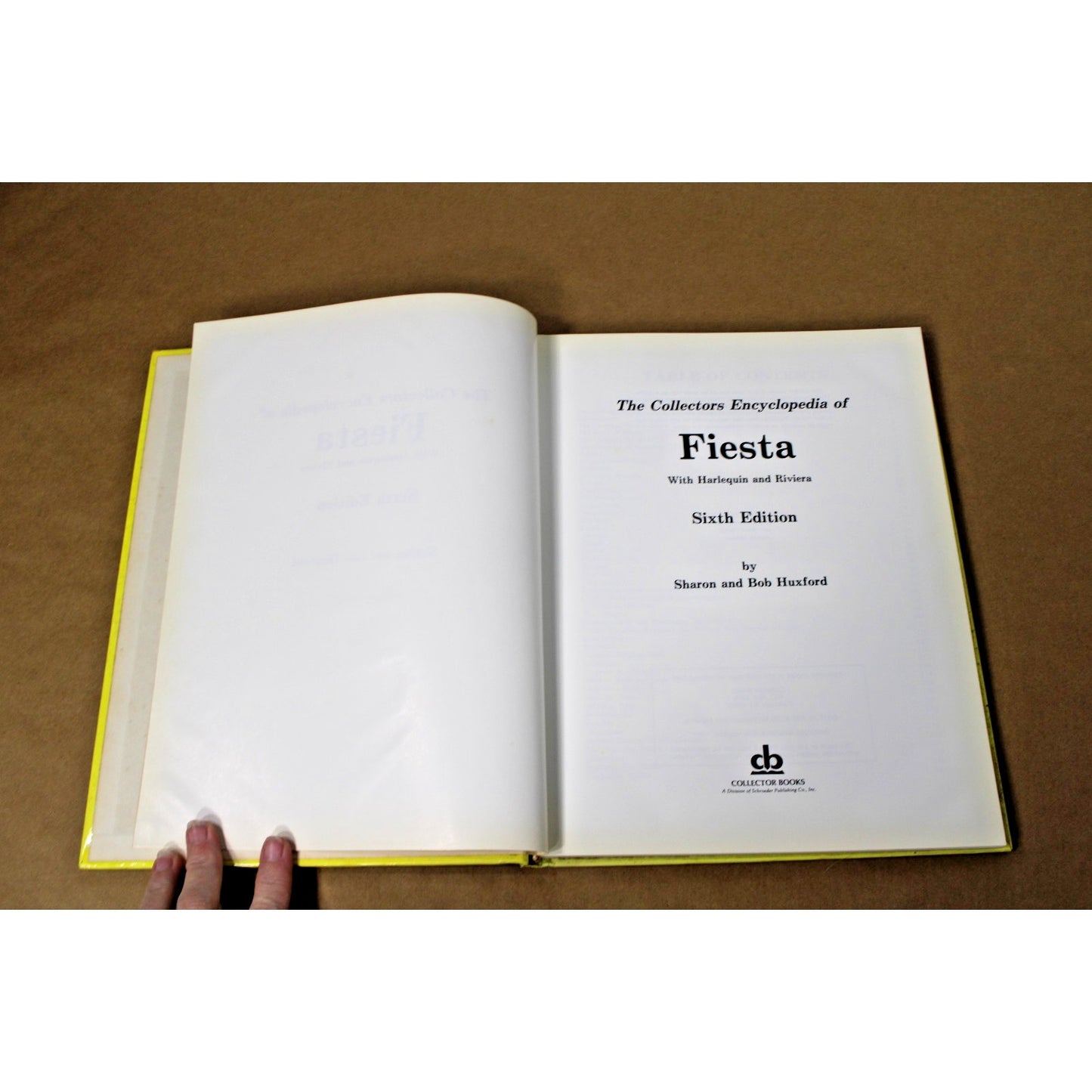 Collector's Encyclopedia FIESTA 6th Edition REV by Bob & Sharon Huxford Harcover