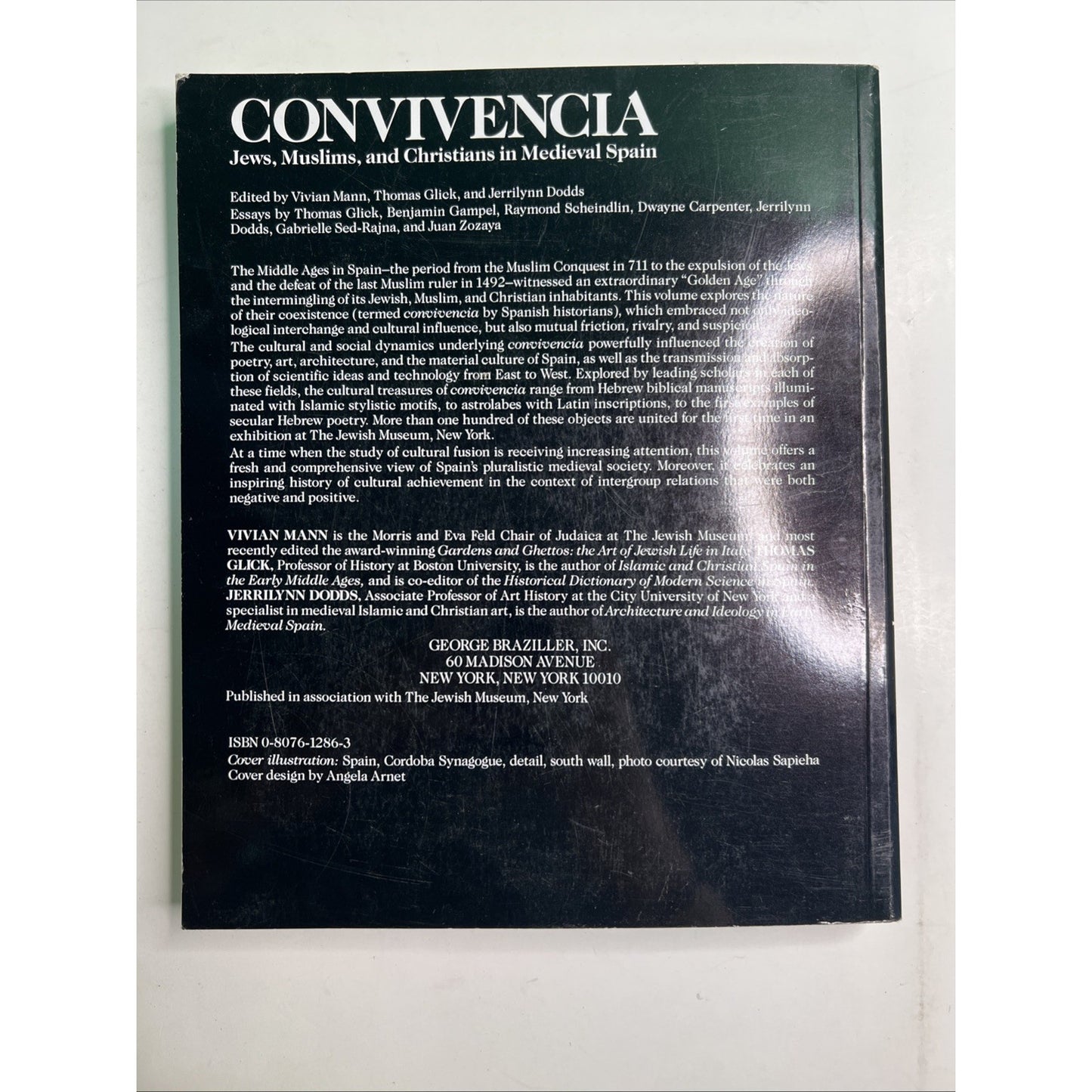 Convivencia: Jews, Muslims, and Christians in Medieval Spain 1st Edition 1992 PB