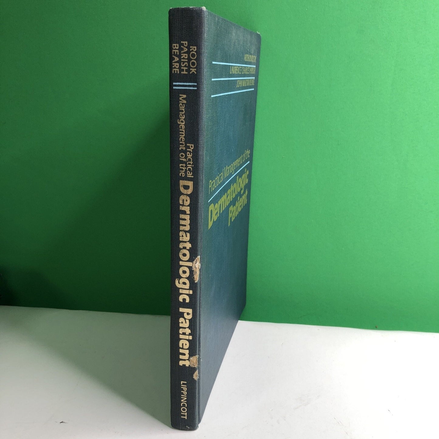 Practical Management Of The Dermatologic Patient By Rook Parish Beare HC 1986