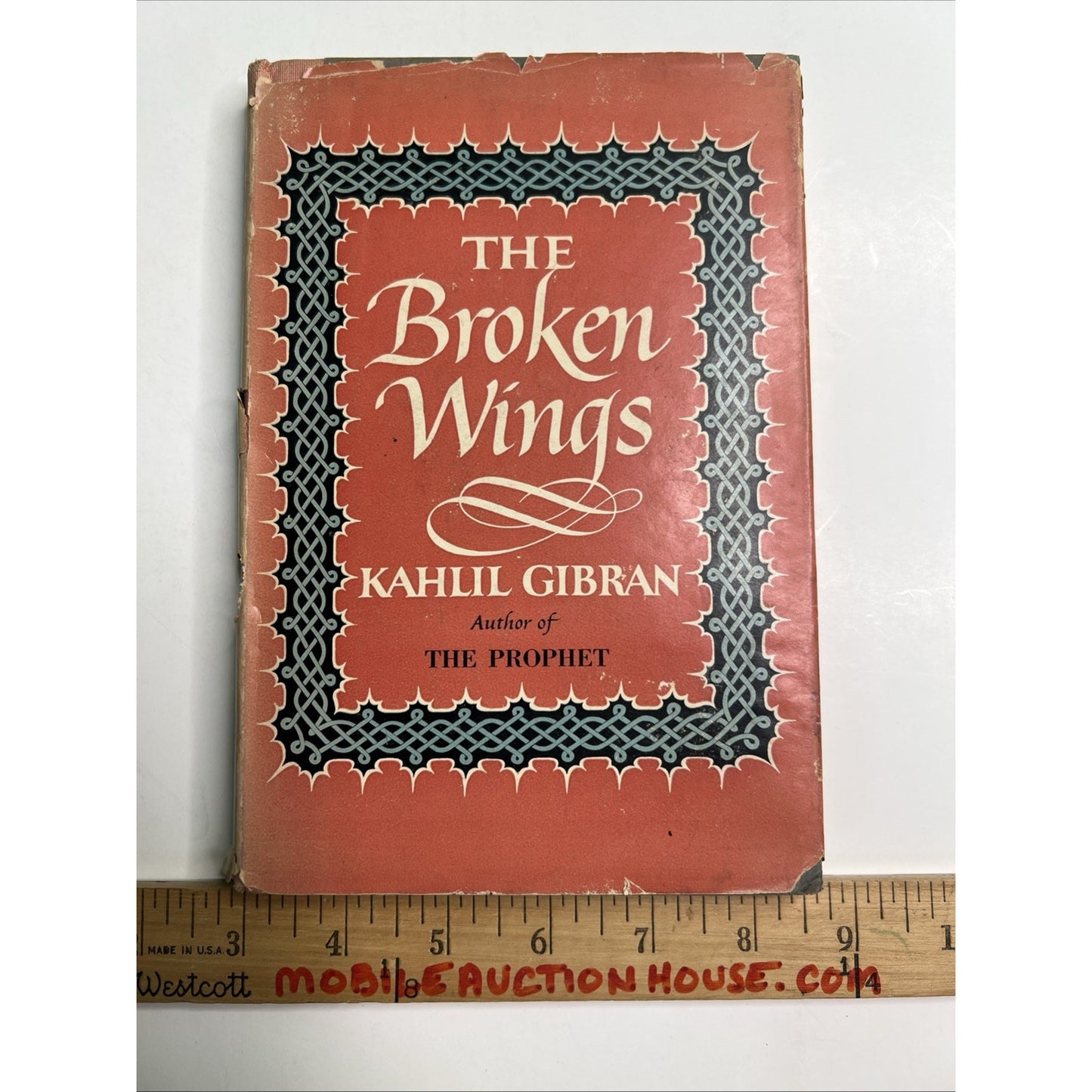 The Broken Wings by Kahlil Gibran 1957 Anthony R. Ferris HC DJ