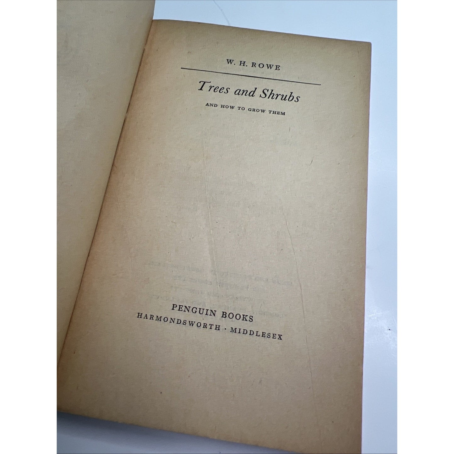 Trees and Shrubs 1951 PB by W. H. Rowe Illustrated