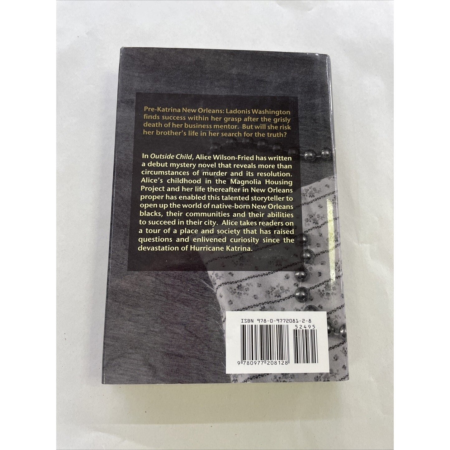 Outside Child : A Novel of Murder and New Orleans by Wilson-Fried AUTHOR SIGNED