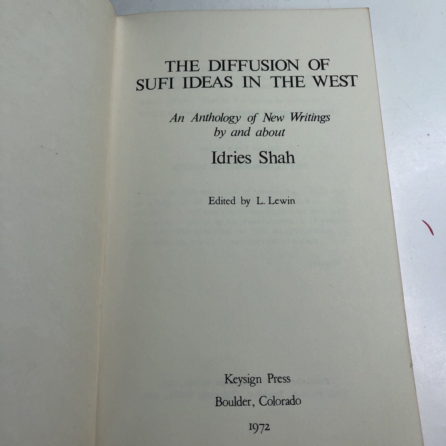 The Diffusion Of Sufi Ideas In The West by Idries Shah 1972