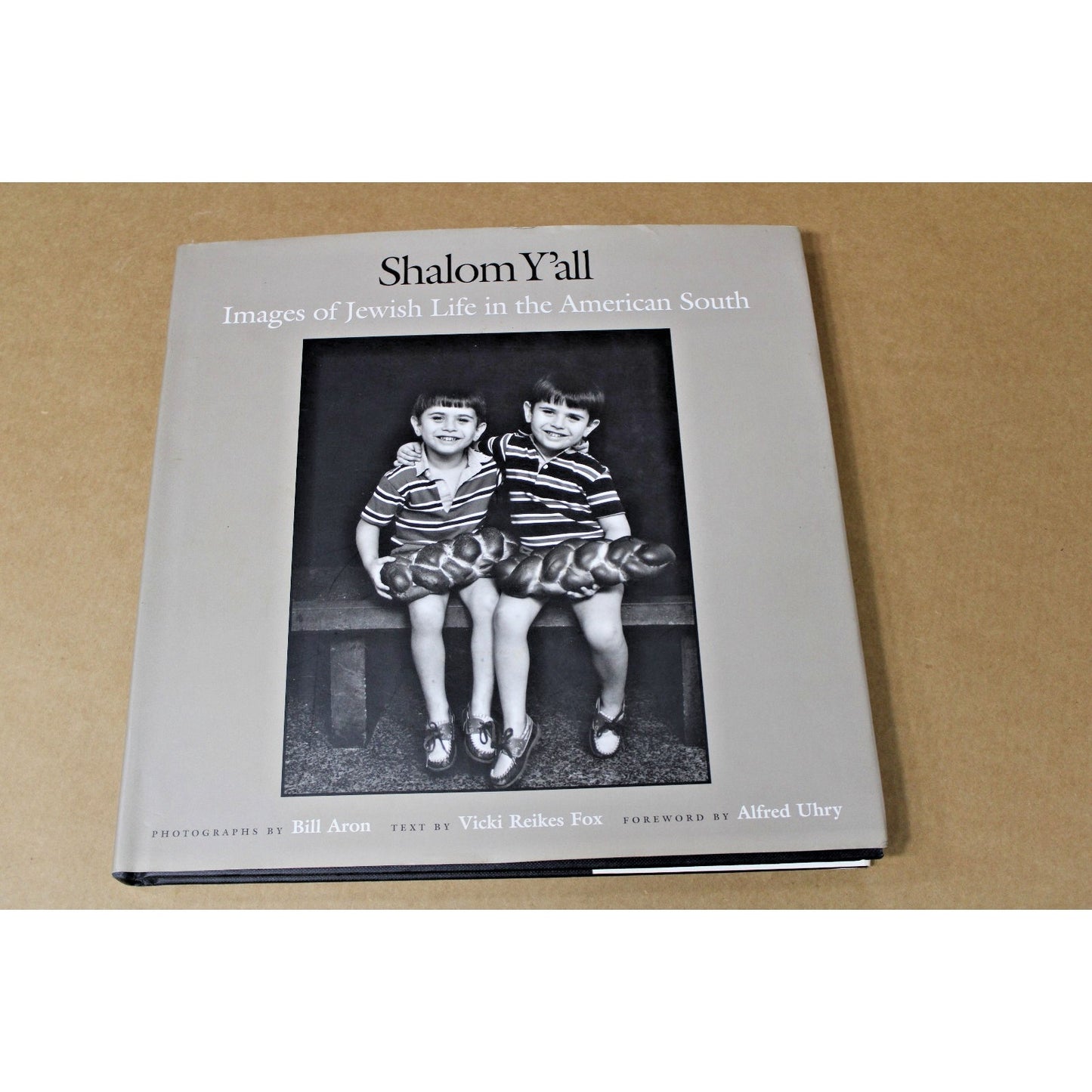 Shalom Y'all Images of Jewish Life in the American South, 1st Edition, Bill Aron