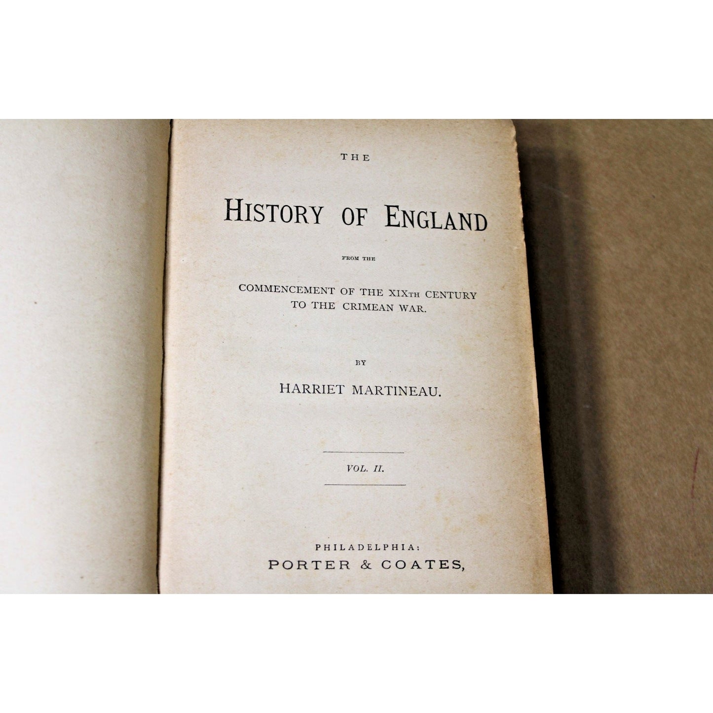Martineau's History of England Vol. II Alta Edition, 1864 Harriet Martineau