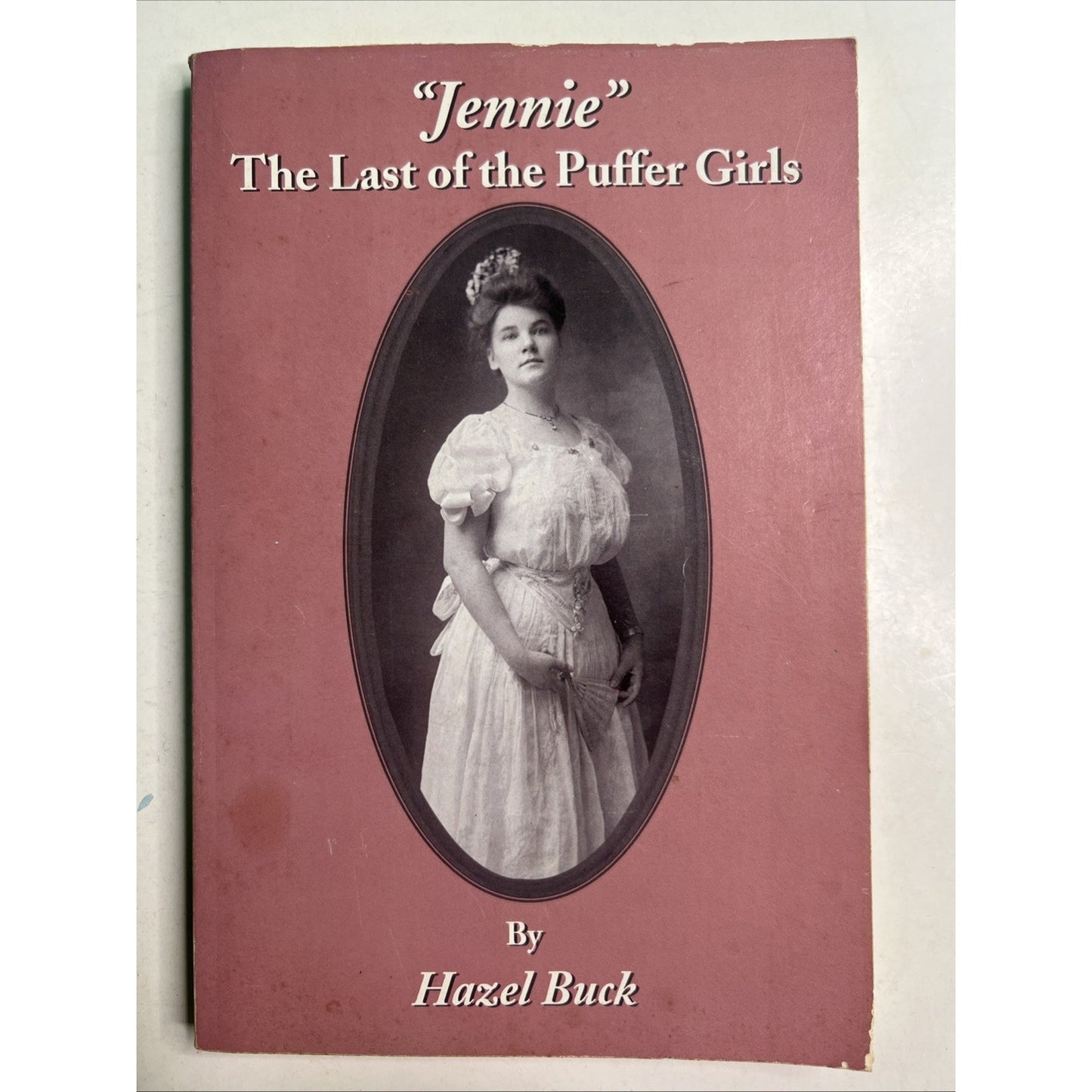 "Jennie" The Last of the Puffer Girls by Hazel Buck Paperback 1990s MS History
