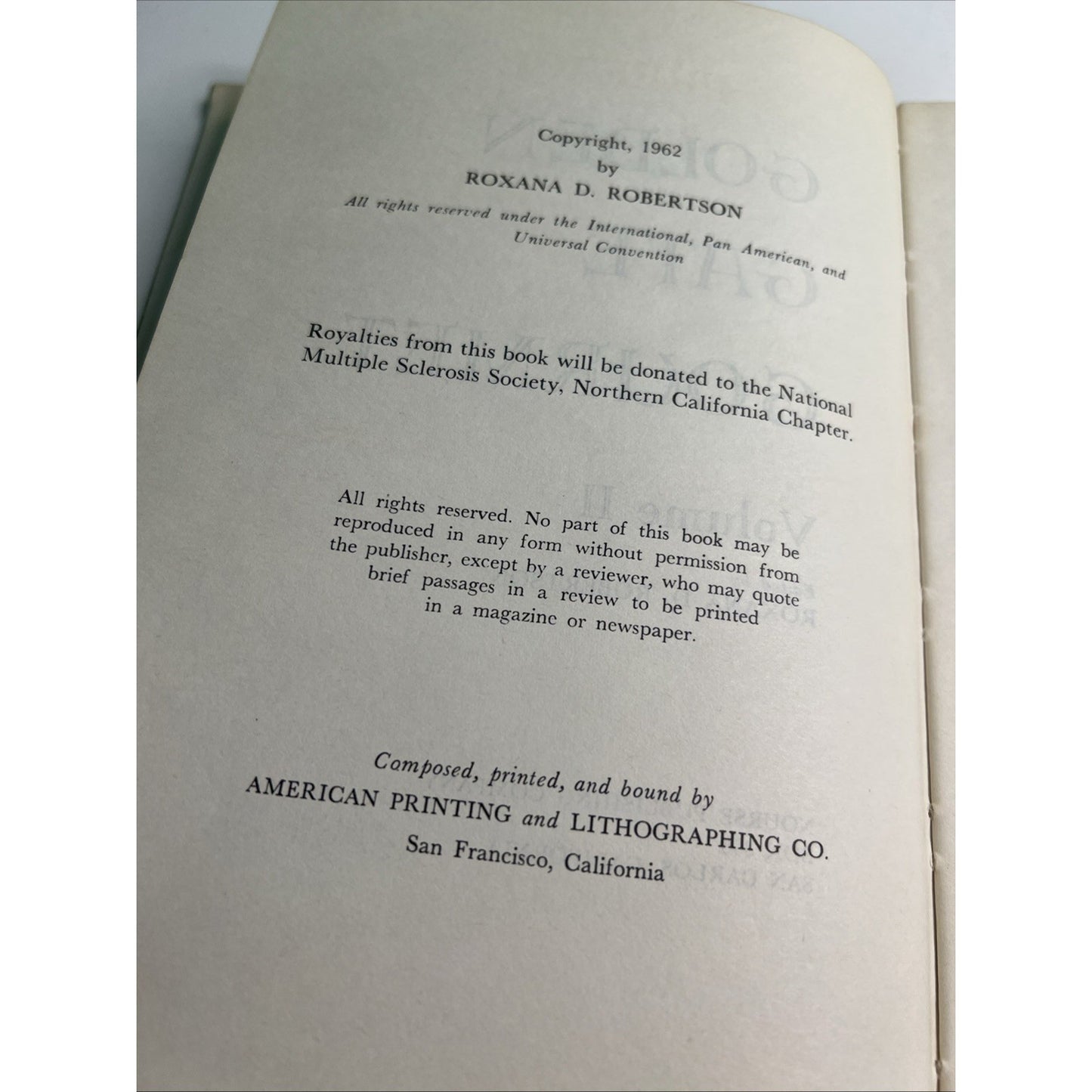 Golden Gate Gourmet Volume 2 Recipes 1962 HC DJ by Roxana Robertson