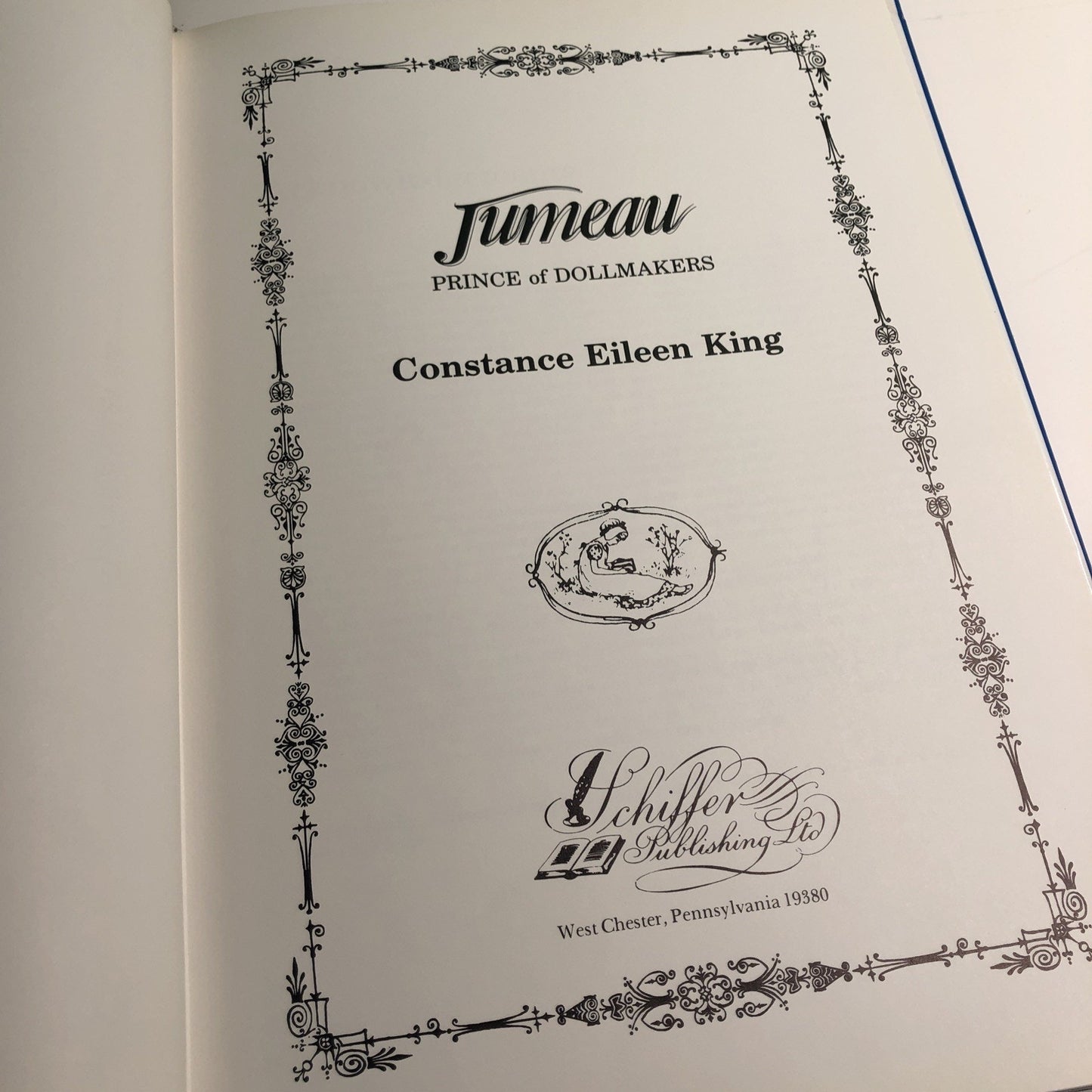 JUMEAU Prince of Dollmakers by Constance Eileen King 1983 1st Edition HC DJ
