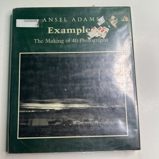 Ansel Adams EXAMPLES The Making of 40 Photographs First Edition 1986 HC DJ