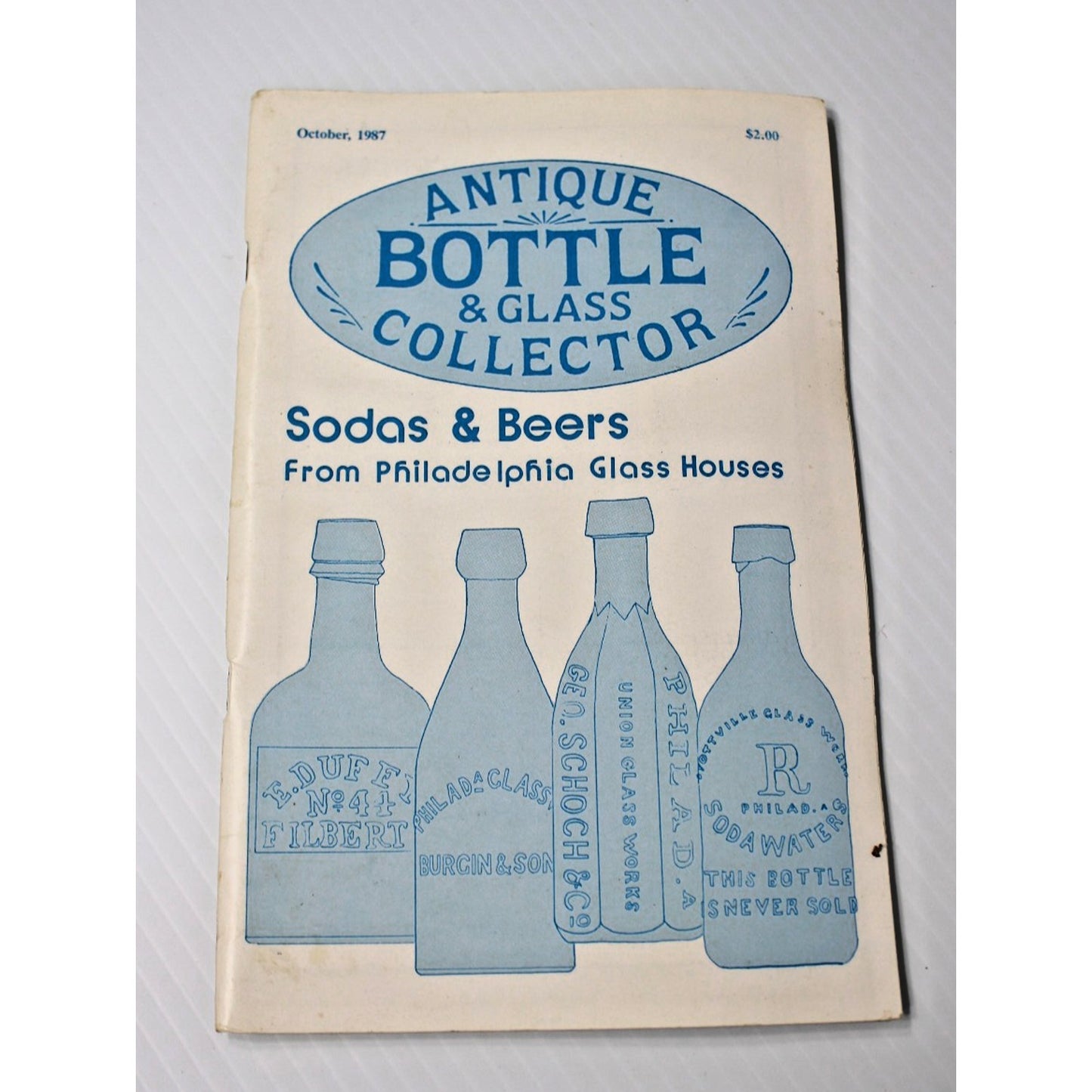 Lot of 5 Issues "Antique Bottle & Glass Collector" June to November 1987