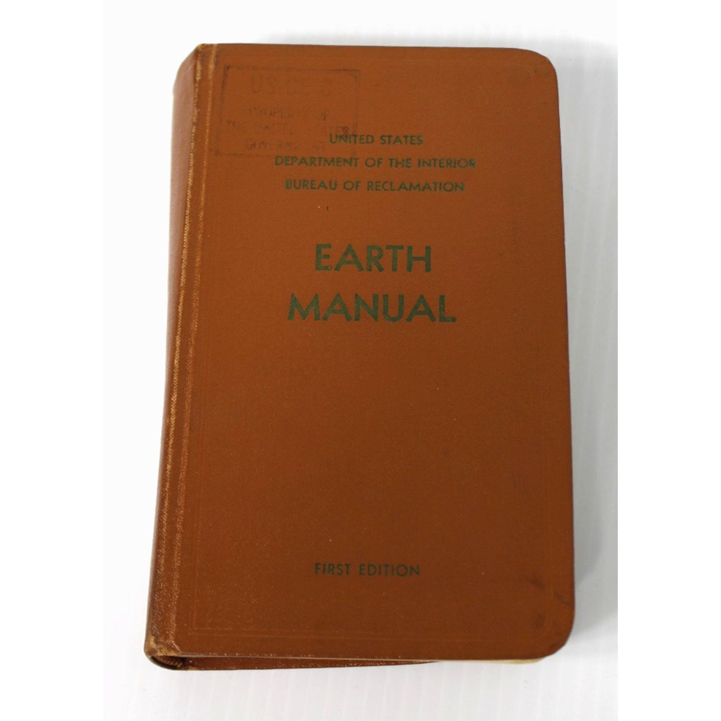 1960 Earth Manual- U.S. Dept. of the Interior Bureau of Reclamation, 1st Edition