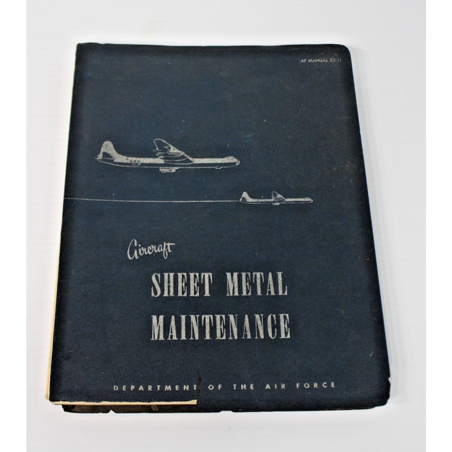 1951 Aircraft Sheet Metal Maintenance Manual 52-11 Declassified Manual Air Force
