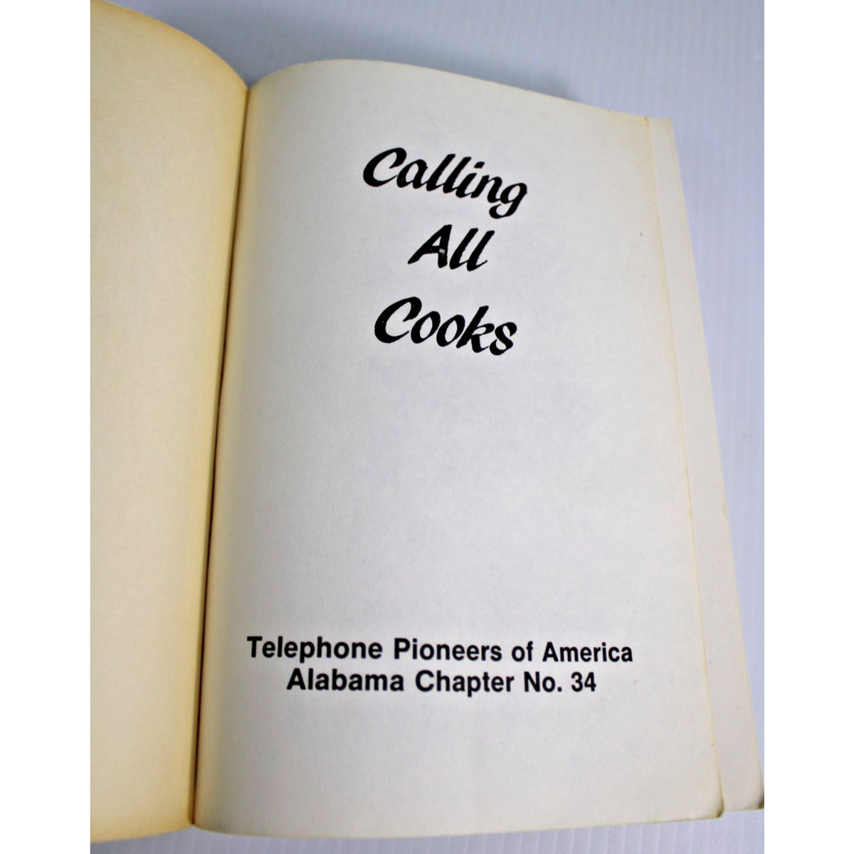 Vintage 1982 Calling All Cooks Cookbook Telephone Pioneers of America Alabama AL