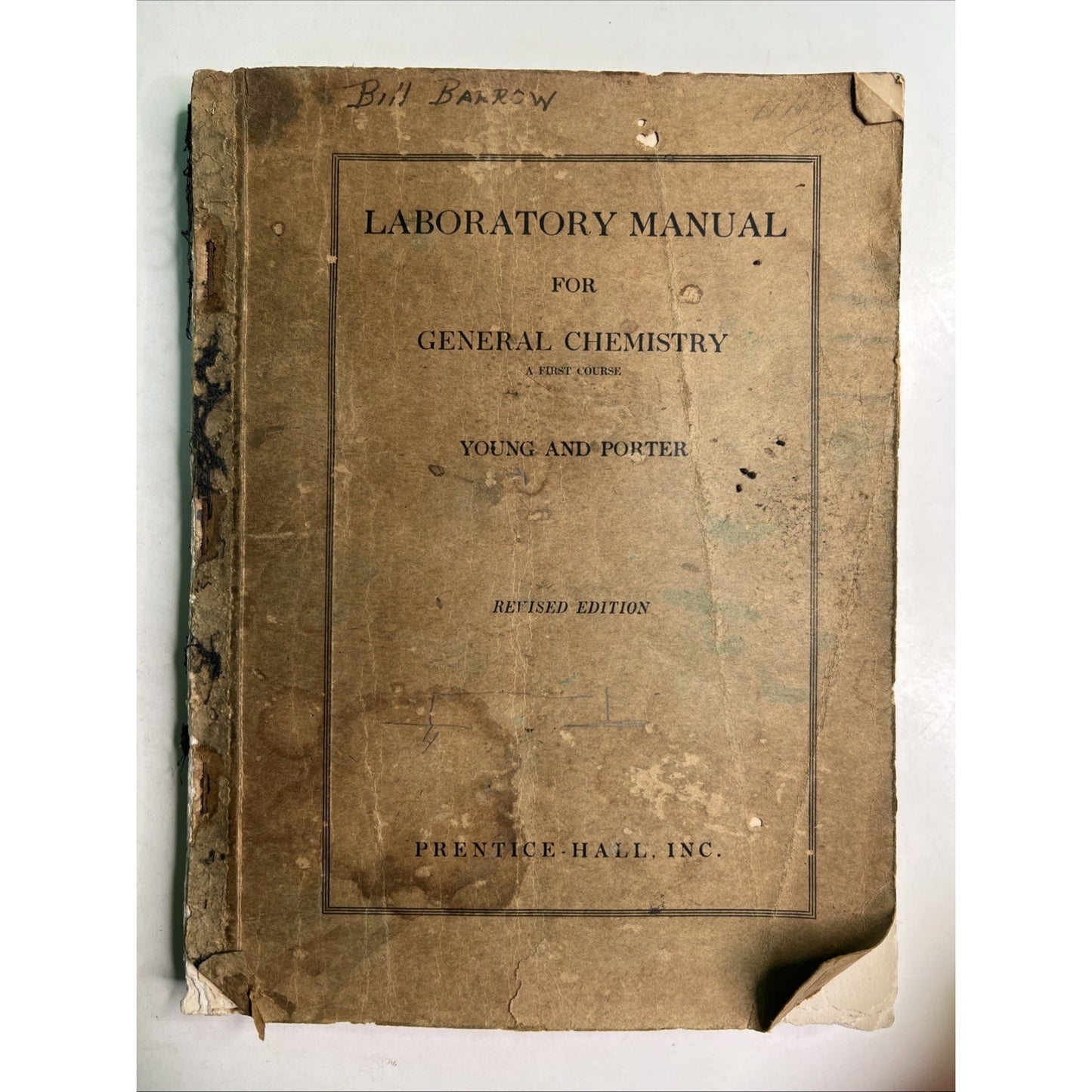 1947 Laboratory Manual of General Chemistry by Young & Porter Revised Edition