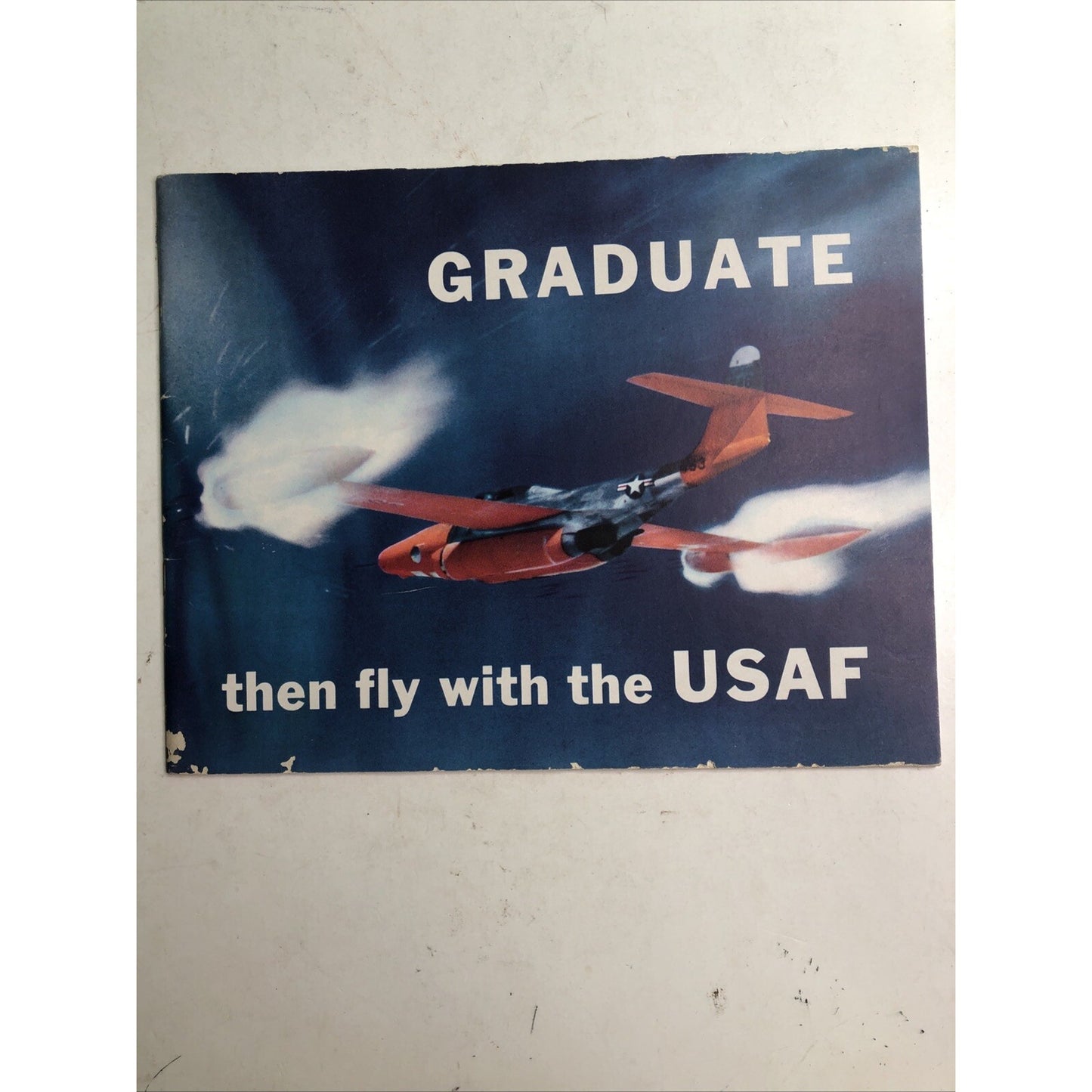 1953 USAF Air Force recruiting booklet 10x8" 40 pages color photos Graduate Fly