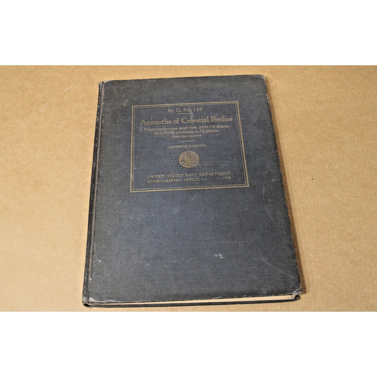 1939 Azimuths of Celestial Bodies, Seventh Edition, US Navy, H.O. No. 120