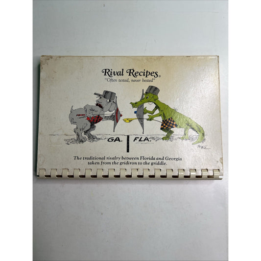Vintage SIGNED Georgia Bulldogs Florida Gators RIVAL RECIPES Cookbook 1982