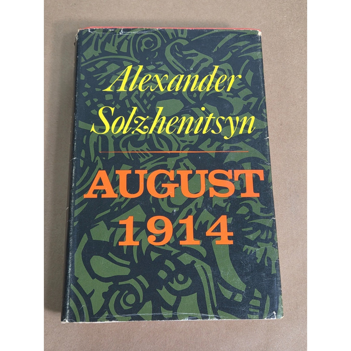 August 1914 Alexander Solzhenitsyn First US Edition 1972 Hardcover DJ