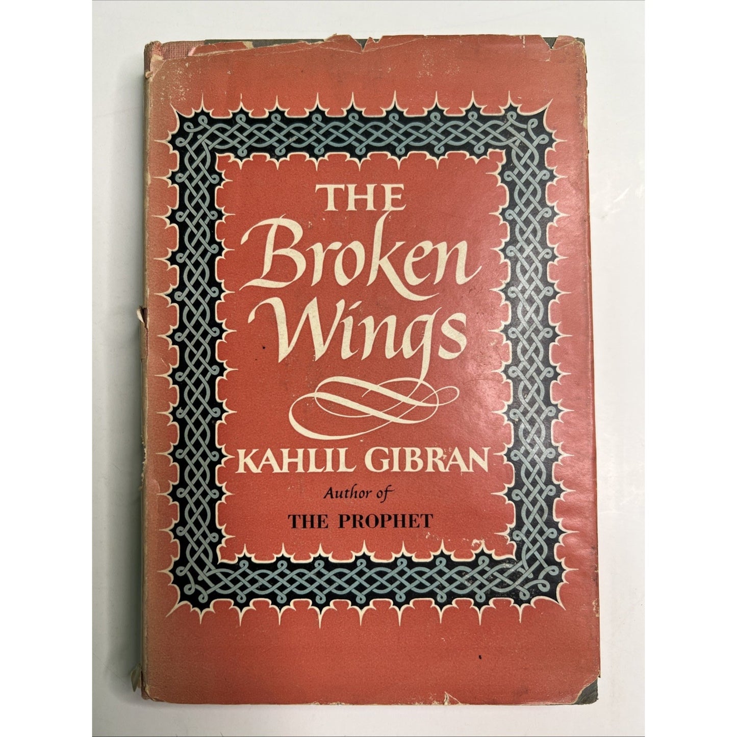 The Broken Wings by Kahlil Gibran 1957 Anthony R. Ferris HC DJ