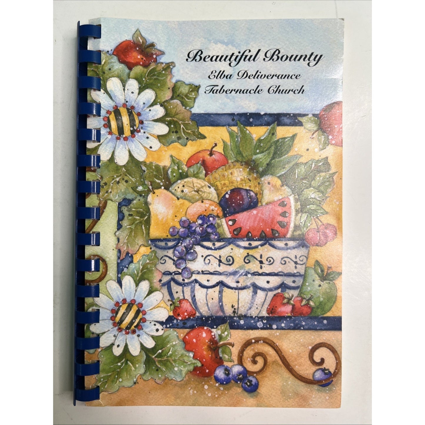 Beautiful Bounty Cookbook Elba Deliverance Tabernacle Church Alabama