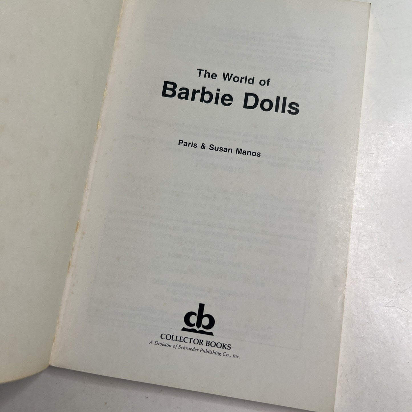 World Of Barbie Dolls Illustrated Value Guide 1985-1986 PB Paris & Susan Manos