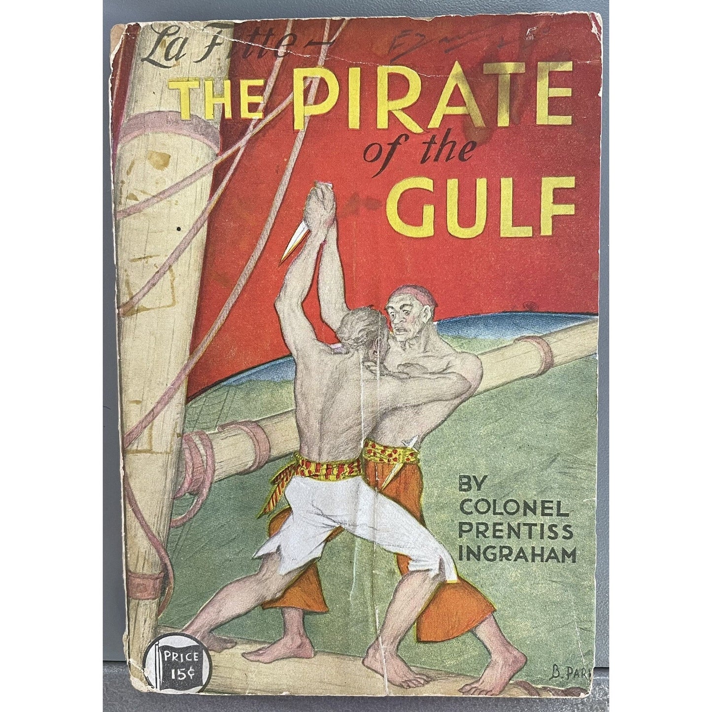 The Pirate of the Gulf by Col. Prentiss Ingraham 1931 Arthur Westbrook #4 Series