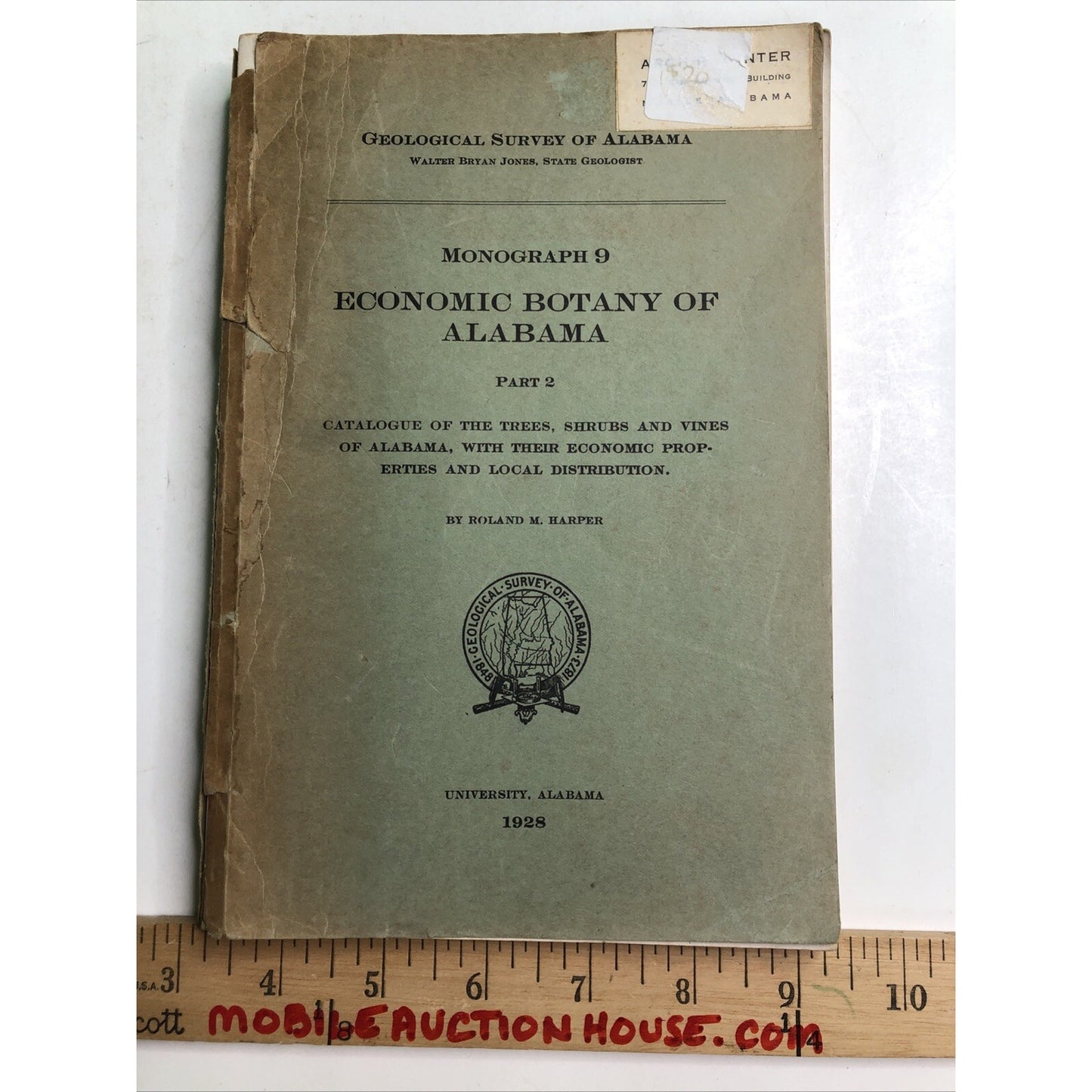Economic Botany of Alabama Monograph 9 Part 2 By Roland M Harper 1928 University