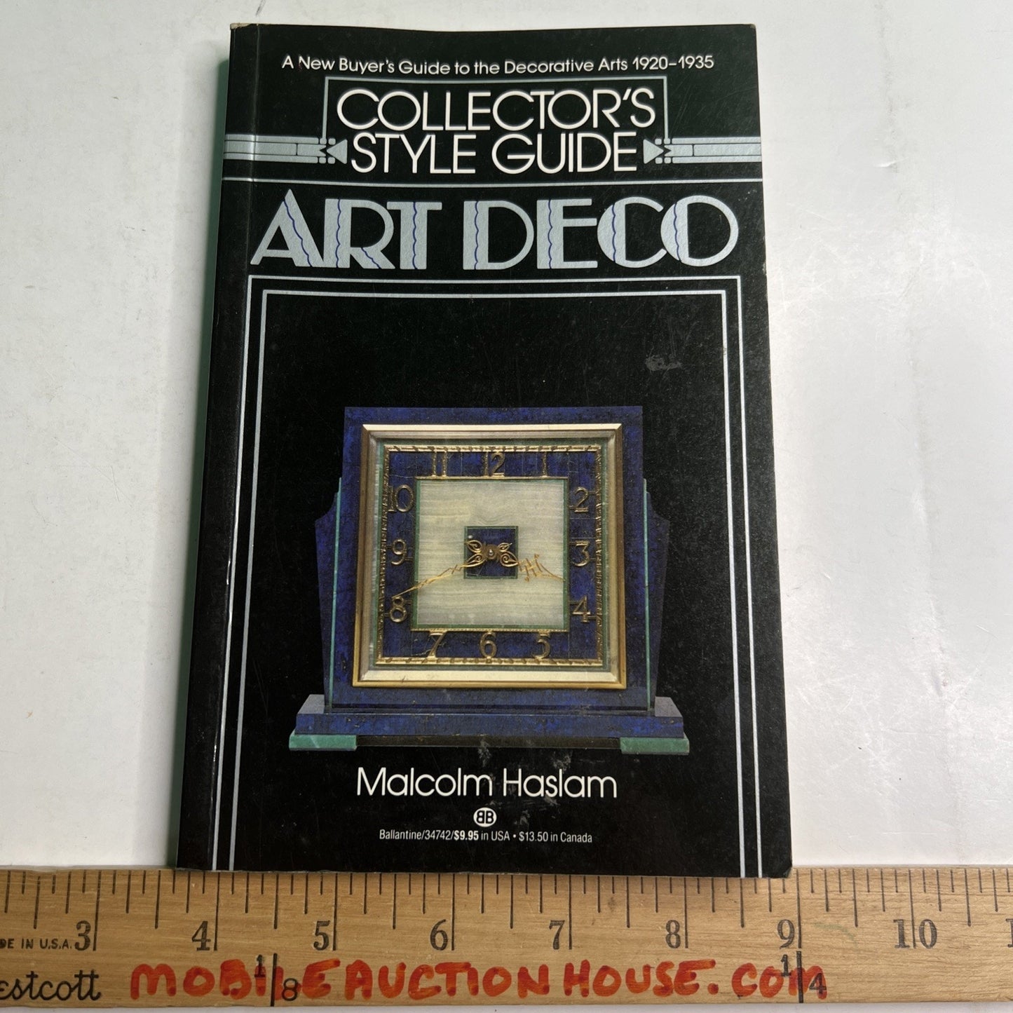 Collector's Style Guide: ART DECO 1920-1935 by Malcolm Haslam 1988 PB